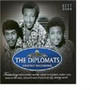 Greatest Recordings - Diplomats