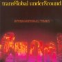 International Times - Transglobal Underground