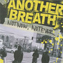 Not Now Not Ever - Another Breath