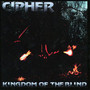 Kingdom Of The Blind - Cipher