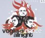 Voglia Di Dance All Night - Eiffel 65
