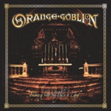 Thieving From The House Of God - Orange Goblin
