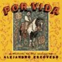 Por Vida Tribbute To The Songs - Tribute to Alejandro Escovedo