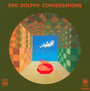 Conversations - Eric Dolphy