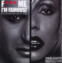 Fuck Me I'm Famous - David Guetta