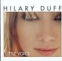Little Voice - Hilary Duff