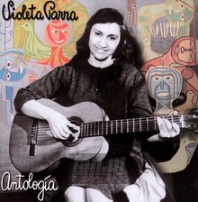Antologia - Violeta Parra - bigger Antologia - Violeta Parra