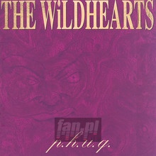 P.H.U.Q. - The Wildhearts