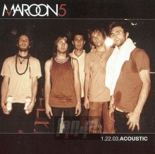 1.22.03 Acoustic - Maroon 5