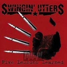 Five Lessons Learned - Swingin' Utters Five Lessons Learned - Swingin' Utters
