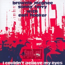 I Couldn't Believe My Eye - Brownie McGhee / Sonny Ter