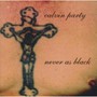 Never As Black - Calvin Party