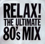 Ultimate 80'S Mix - V/A
