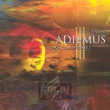 Adiemus III Dances Of Time - Adiemus