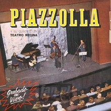 Piazzolla En El Regina - Astor Piazzolla