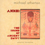 Sound Of Ancient Egyp - Michael Atherton