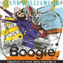 Born To Boogie - Hank Williams  -JR.-