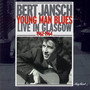 Young Man Blues - Bert Jansch