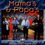 California Dreamin' - The Mamas and The Papas