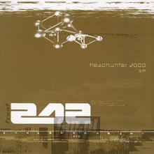Headhunter 2000 - Front 242