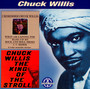 I Remember Chuck Willis / King Of The Stroll - Chuck Willis