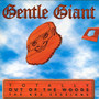 Totally Out Of The Woods - Gentle Giant