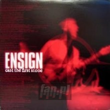 Cast The First Stone - Ensign