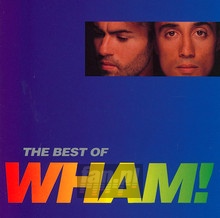 Best Of - Wham!