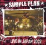 Live In Japan 2002 - Simple Plan