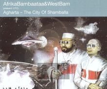 Agharta - The City Of Shamballa - Afrika Bambaataa / Westbam Agharta - The City Of Shamballa - Afrika Bambaataa / Westbam