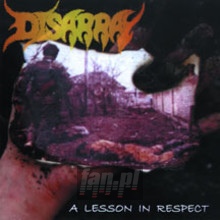 A Lesson In Respect - Disarray
