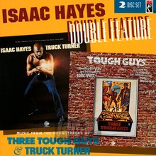 Truck Turner/3 Tough Guys  OST - Isaac Hayes