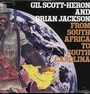From South Africa To South Carolina - Scott-Heron, Gil