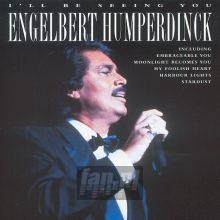 I'll Be Seeing You - Engelbert Humperdinck