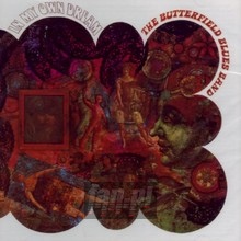 In My Own Dream =Remaster - The Butterfield Blues Band 