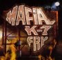 La Cerise Sur Le Ghetto - Mafia K'1 Fry
