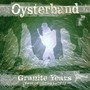 Granite Years -Best Of - Oyster Band