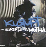 Tha Streetz Iz A Mutha - Kurupt