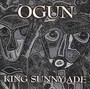 Ogun - King Sunny Ade 