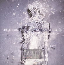 100TH Window - Massive Attack