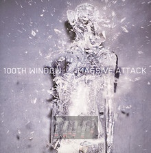 100TH Window - Massive Attack - powiększ 100TH Window - Massive Attack