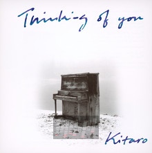 Thinking Of You - Kitaro