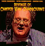 Revenge Of - Camper Van Chadbourne 