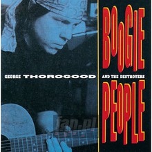 Boogie People - George Thorogood