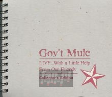 Live With A Little Help From Our Friends [Box] - Gov't Mule