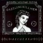 Recuerda - Dazzling Killmen
