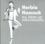 Blow Up Extra Sessions - Herbie Hancock