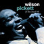 If You Need Me - Wilson Pickett