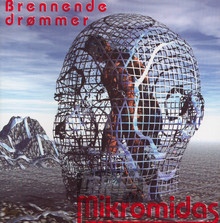 Brennende Drommer - Mikromidas