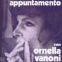 Appuntamento Con Ornella - Ornella Vanoni